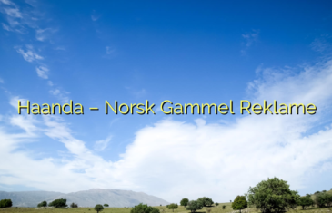 Haanda – Norsk Gammel Reklame